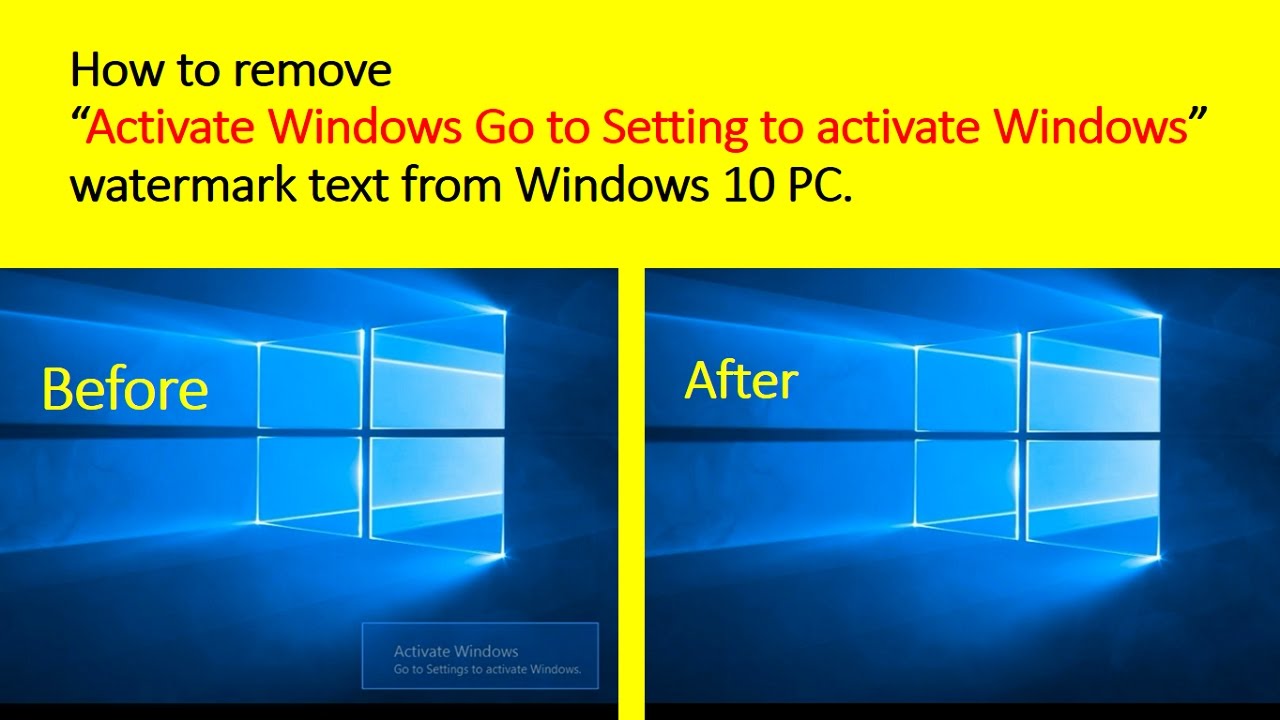 Getting Rid Of Activate Windows 10 Watermark